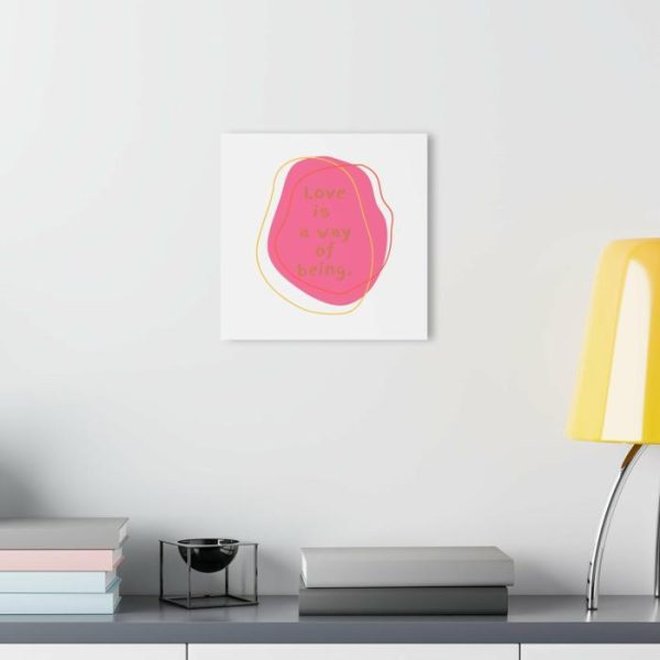 Wall Prints | Love Is A Way Of Being Acrylic Print Wall Art With French Cleat Hanging Wall Wall Prints